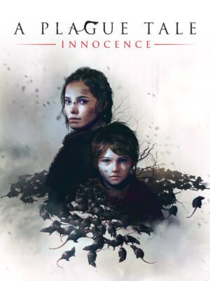 A PLAGUE TALE: INNOCENCE