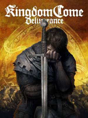 KINGDOM COME: DELIVERANCE