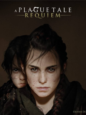 A PLAGUE TALE: REQUIEM