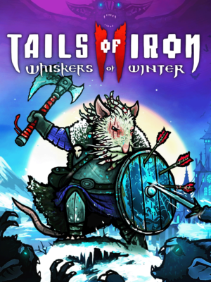 TAILS OF IRON 2: WHISKERS OF WINTER