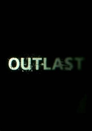 OUTLAST