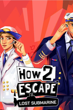 HOW 2 ESCAPE: LOST SUBMARINE
