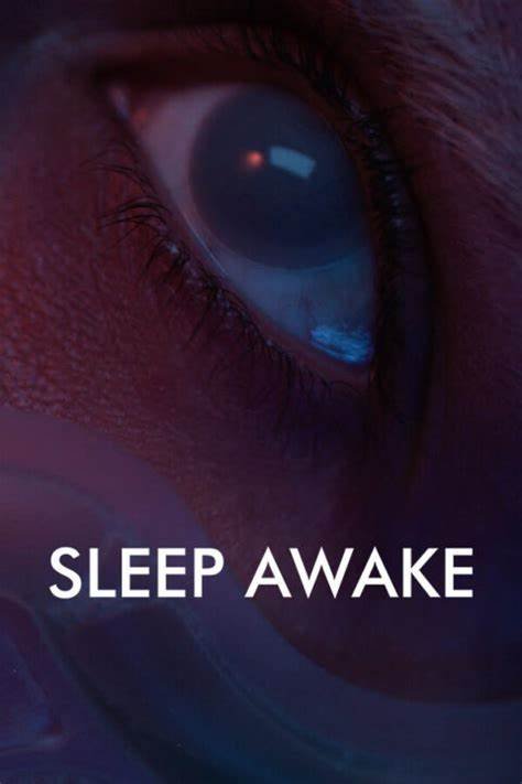 SLEEP AWAKE