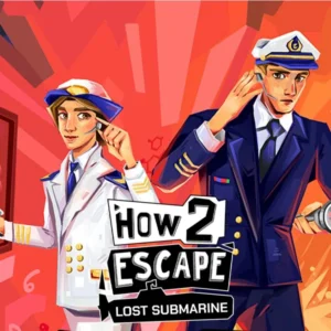 HOW 2 ESCAPE: LOST SUBMARINE