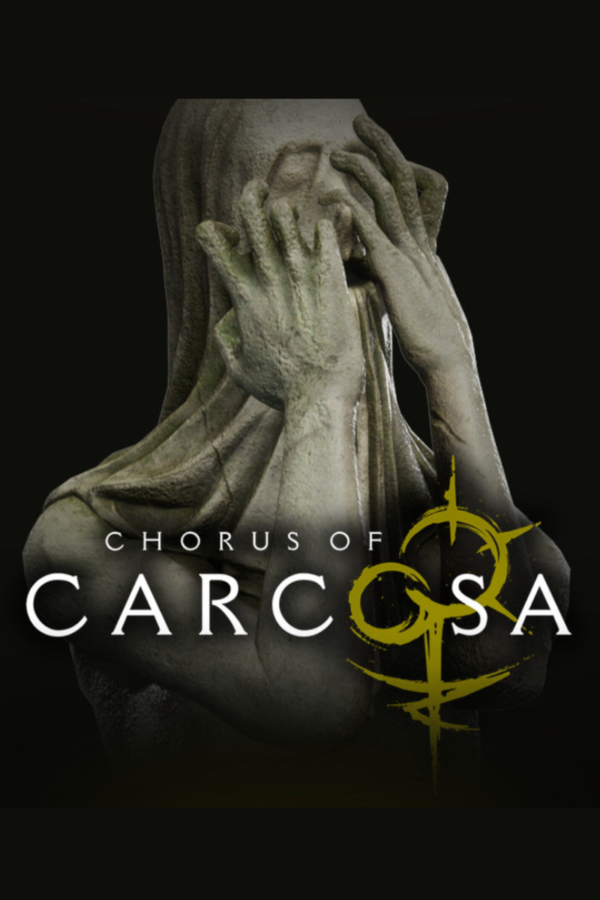 CHORUS OF CARCOSA