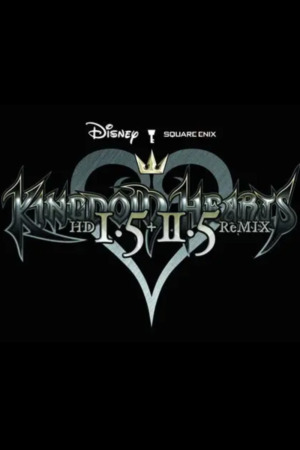 KINGDOM HEARTS HD 1.5 + 2.5 REMIX