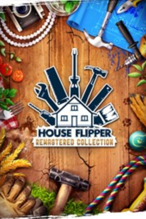 HOUSE FLIPPER REMASTERED COLLECTION