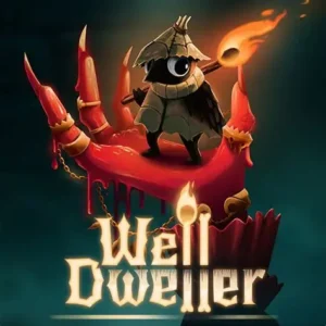 OIP-21.webp WELL DWELLER